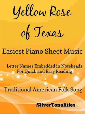 cover image of Yellow Rose of Texas Easiest Piano Sheet Music